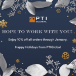 HAPPY HOLIDAYS FROM PTIGLOBAL!